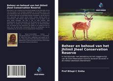 Buchcover von Beheer en behoud van het Jhilmil Jheel Conservation Reserve