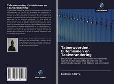 Bookcover of Taboewoorden, Eufemismen en Taalverandering