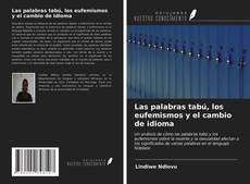 Copertina di Las palabras tabú, los eufemismos y el cambio de idioma