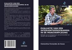 EVALUATIE VAN EEN INTERVENTIEPROGRAMMA IN DE MAAGVERPLEGING kitap kapağı