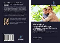 Buchcover von Zintuiglijke compatibiliteit van kinderen met autisme en hun moeders