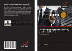 Metody prognozowania i oceny polityki publicznej的封面