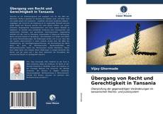 Couverture de Übergang von Recht und Gerechtigkeit in Tansania