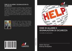 Bookcover of DIME DI ALLARMI E SEGNALAZIONI DI SICUREZZA