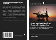 Borítókép a  Seguridad energética y desarrollo sostenible - hoz