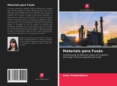 Bookcover of Materiais para Fusão