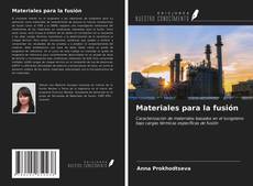 Borítókép a  Materiales para la fusión - hoz