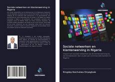 Portada del libro de Sociale netwerken en klantenwerving in Nigeria