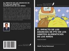 Bookcover of EL IMPACTO DE LOS ANUNCIOS DE PTV EN LOS HÁBITOS ALIMENTICIOS DE LOS NIÑOS