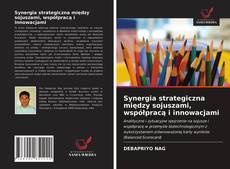 Copertina di Synergia strategiczna między sojuszami, współpracą i innowacjami