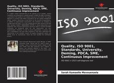 Capa do livro de Quality, ISO 9001, Standards, University, Deming, PDCA, SME, Continuous Improvement 