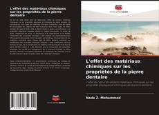 Borítókép a  L'effet des matériaux chimiques sur les propriétés de la pierre dentaire - hoz