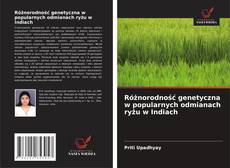 Bookcover of Różnorodność genetyczna w popularnych odmianach ryżu w Indiach