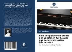 Buchcover von Eine vergleichende Studie der Sonatinen für Klavier aus dem zwanzigsten Jahrhundert