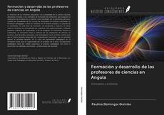Buchcover von Formación y desarrollo de los profesores de ciencias en Angola