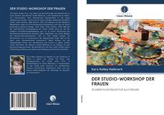 Обложка DER STUDIO-WORKSHOP DER FRAUEN