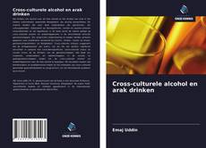 Cross-culturele alcohol en arak drinken kitap kapağı