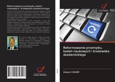 Reformowanie przemysłu, badań naukowych i środowiska akademickiego的封面