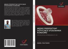 Buchcover von MĘSKIE PERSPEKTYWY DOTYCZĄCE STOSOWANIA KONDOMU