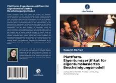 Buchcover von Plattform-Eigentumszertifikat für eigentumsbasiertes Bescheinigungsmodell