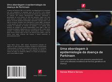 Capa do livro de Uma abordagem à epidemiologia da doença de Parkinson 
