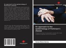 Buchcover von An approach to the epidemiology of Parkinson's disease
