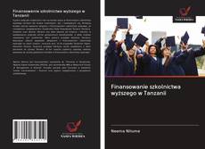 Buchcover von Finansowanie szkolnictwa wyższego w Tanzanii