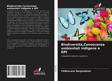 Capa do livro de Biodiversità,Conoscenze ambientali indigene e DPI 