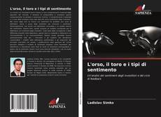 L'orso, il toro e i tipi di sentimento kitap kapağı