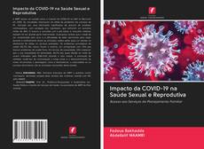 Обложка Impacto da COVID-19 na Saúde Sexual e Reprodutiva