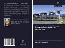 Buchcover von Fotovoltaïsche cel en MPPT Algoritmen