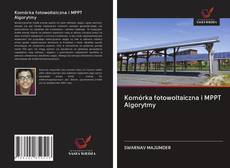 Portada del libro de Komórka fotowoltaiczna i MPPT Algorytmy
