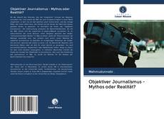 Capa do livro de Objektiver Journalismus - Mythos oder Realität? 