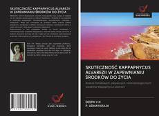 Bookcover of SKUTECZNOŚĆ KAPPAPHYCUS ALVAREZII W ZAPEWNIANIU ŚRODKÓW DO ŻYCIA