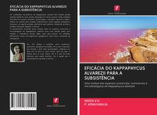 Bookcover of EFICÁCIA DO KAPPAPHYCUS ALVAREZII PARA A SUBSISTÊNCIA