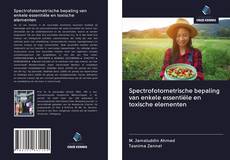 Spectrofotometrische bepaling van enkele essentiële en toxische elementen kitap kapağı