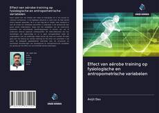 Copertina di Effect van aërobe training op fysiologische en antropometrische variabelen