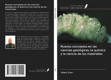 Portada del libro de Nuevos conceptos en las ciencias geológicas, la química y la ciencia de los materiales
