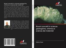 Nuovi concetti in scienze geologiche, chimica e scienza dei materiali kitap kapağı
