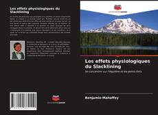 Couverture de Les effets physiologiques du Slacklining