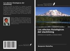 Bookcover of Los efectos fisiológicos del slacklining