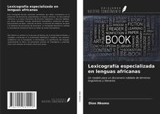 Buchcover von Lexicografía especializada en lenguas africanas