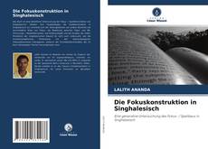 Portada del libro de Die Fokuskonstruktion in Singhalesisch