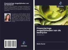 Bookcover of Financierings mogelijkheden van de bedrijven