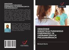 Bookcover of OBNIŻENIE MIĘDZYKULTUROWEGO POJEMNOŚCI W ZAGRANICZNYCH PIELĘGNIARKACH