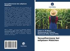 Bookcover of Sexualhormone bei adipösen Mädchen