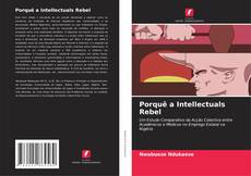 Buchcover von Porquê a Intellectuals Rebel