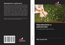 Bookcover of Riproduzione e patriarcato