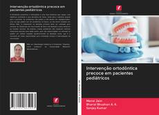 Buchcover von Intervenção ortodôntica precoce em pacientes pediátricos