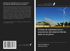 Borítókép a  Análisis de viabilidad tecno-económica del sistema híbrido solar pv en jamm - hoz
